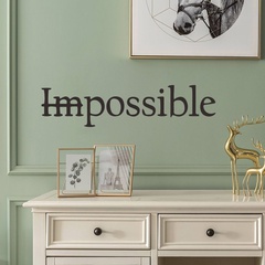 new simple English slogan POSSIBLE wall stickers